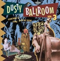 Dusty Ballroom 03 - Something's Goi - Various in der Gruppe VINYL / Pop-Rock bei Bengans Skivbutik AB (4205732)