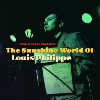 Philippe Louis - Sunshine World Of Louis Philippe in der Gruppe VINYL / Pop-Rock bei Bengans Skivbutik AB (4205734)