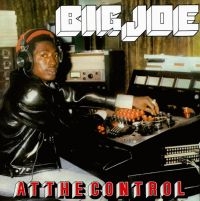 Big Joe - At The Control in der Gruppe VINYL / Reggae bei Bengans Skivbutik AB (4205780)