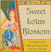 Blandade Artister - Sweet Lotus Blossom:A Collection Of in der Gruppe UNSERE TIPPS / Weihnachtsgeschenktipp Vinyl bei Bengans Skivbutik AB (4206106)