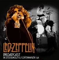 Led Zeppelin - Broadcast In Stockholm And Copenhag in der Gruppe UNSERE TIPPS / Weihnachtsgeschenktipp Vinyl bei Bengans Skivbutik AB (4206107)