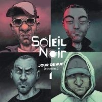 Soleil Noir - Jour De Nuit in der Gruppe VINYL / Hip Hop-Rap bei Bengans Skivbutik AB (4206114)