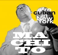 Machito - Afro-Cuban In New York in der Gruppe VINYL / Pop-Rock,World Music bei Bengans Skivbutik AB (4206137)