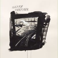 IGGY POP - EVERY LOSER in der Gruppe VINYL / Pop-Rock bei Bengans Skivbutik AB (4206204)