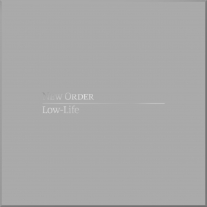 New Order - Low-Life in der Gruppe MUSIK / DVD+CD / Pop bei Bengans Skivbutik AB (4206215)