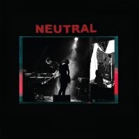 Neutral - S/T in der Gruppe VINYL / Pop-Rock bei Bengans Skivbutik AB (4206365)