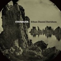 Davidson Ethan Daniel - Stranger in der Gruppe VINYL / Pop-Rock bei Bengans Skivbutik AB (4206376)