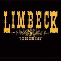 Limbeck - Let Me Come Home in der Gruppe VINYL / Pop-Rock bei Bengans Skivbutik AB (4206750)