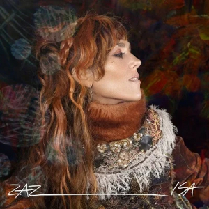 Zaz - Isa (Nouvelle Edition) 2Cd + 1 in der Gruppe UNSERE TIPPS / Tipps von Bengans Mitarbeitern / Französische Favoriten bei Bengans Skivbutik AB (4207451)