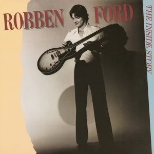 Robben Ford - Inside Story in der Gruppe UNSERE TIPPS / Weihnachtsgeschenktipp Vinyl bei Bengans Skivbutik AB (4207459)