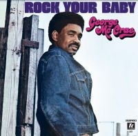 Mccrae George - Rock Your Baby in der Gruppe VINYL / Pop-Rock,RnB-Soul bei Bengans Skivbutik AB (4207490)