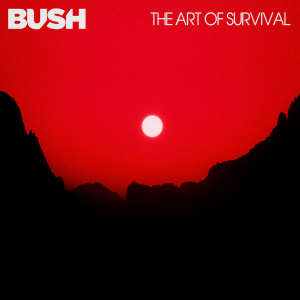 Bush - The Art Of Survival in der Gruppe VINYL / Pop-Rock bei Bengans Skivbutik AB (4207800)