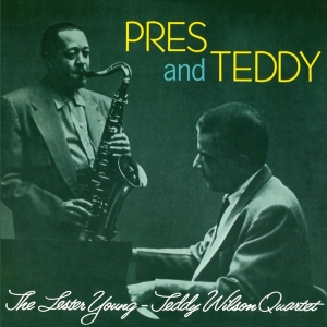 Lester Young - Pres & Teddy in der Gruppe CD / Jazz bei Bengans Skivbutik AB (4207822)