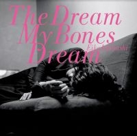 Ishibashi Eiko - The Dream My Bones Dream in der Gruppe VINYL / Pop-Rock bei Bengans Skivbutik AB (4208062)