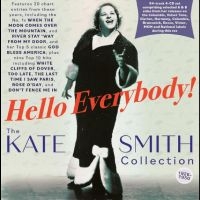 Smith Kate - Hello Everybody! - The Kate Smith C in der Gruppe CD / Pop-Rock bei Bengans Skivbutik AB (4209935)