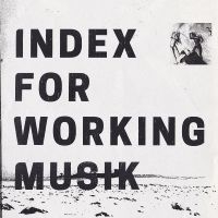 Index For Working Musik - Dragging The Needlework For The Kid in der Gruppe CD / Pop-Rock bei Bengans Skivbutik AB (4210360)