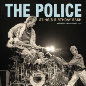 The Police - Sting's Birthday Bash - Live Broadc in der Gruppe CD / Pop bei Bengans Skivbutik AB (4210794)