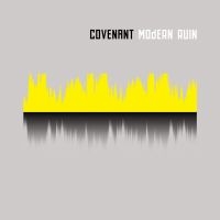 Covenant - Modern Ruin (Digipack) in der Gruppe CD / Pop-Rock bei Bengans Skivbutik AB (4211272)