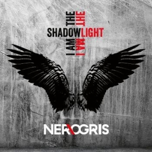 Ner/Ogris - I Am The Shadow - I Am The Light (D in der Gruppe CD bei Bengans Skivbutik AB (4211273)