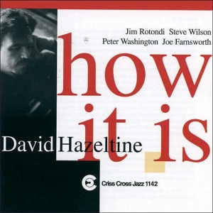 Hazeltine David - How It Is in der Gruppe CD / Jazz bei Bengans Skivbutik AB (4211764)
