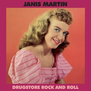 Janis (Rosie Flores Presents) Martin - Drugstore Rock And Roll in der Gruppe VINYL / Pop-Rock,Övrigt bei Bengans Skivbutik AB (4211818)