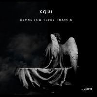 Xqui - Hymns For Terry Francis in der Gruppe CD / Dance-Techno,Pop-Rock bei Bengans Skivbutik AB (4214023)