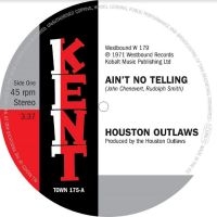 Houston Outlaws - Ain't No Telling / It's No Fun Bein in der Gruppe VINYL / Pop-Rock,RnB-Soul bei Bengans Skivbutik AB (4214119)