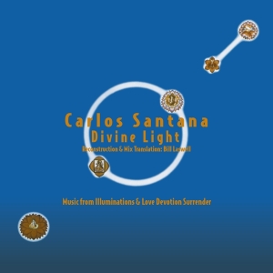 Carlos Santana - Divine Light : Reconstruction & Mix Translation By Bill Laswell in der Gruppe UNSERE TIPPS / Weihnachtsgeschenktipp Vinyl bei Bengans Skivbutik AB (4216705)