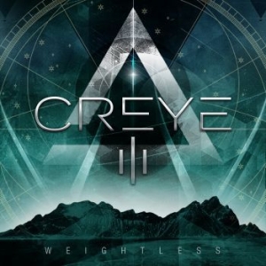 Creye - Iii Weightless in der Gruppe CD / Hårdrock bei Bengans Skivbutik AB (4216733)