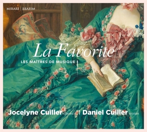 Jocelyne & Daniel Cuiller - La Favorite: Les Maitres De Musique in der Gruppe CD / Klassiskt,Övrigt bei Bengans Skivbutik AB (4216843)