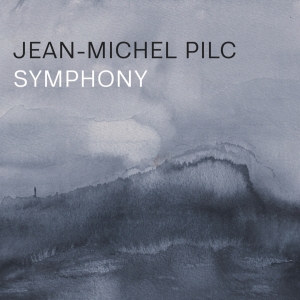 Pilc Jean-Michel - Symphony in der Gruppe CD / Jazz bei Bengans Skivbutik AB (4217249)