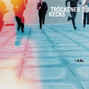 Tröckener Kecks - >tk in der Gruppe VINYL / Pop-Rock bei Bengans Skivbutik AB (4217250)