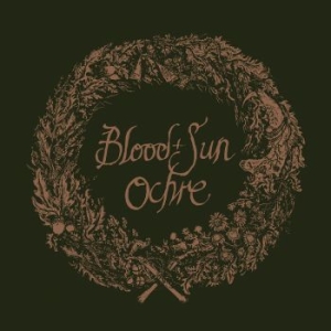 Blood And Sun - Ochre (& The Collected Eps) in der Gruppe CD / Hårdrock/ Heavy metal bei Bengans Skivbutik AB (4218868)