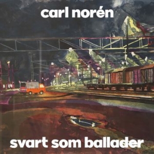 Carl Norén - Svart Som Ballader in der Gruppe Labels / Bengans Vertrieb bei Bengans Skivbutik AB (4218955)