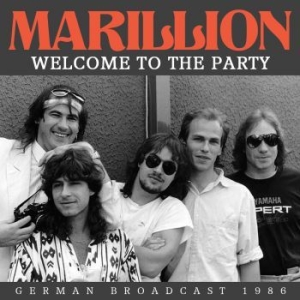 Marillion - Welcome To The Party in der Gruppe CD / Pop-Rock bei Bengans Skivbutik AB (4219526)