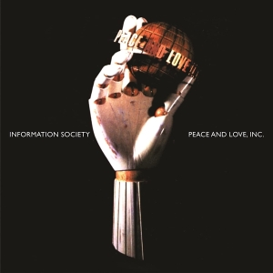 Information Society - Peace & Love Inc. in der Gruppe UNSERE TIPPS / Weihnachtsgeschenktipp Vinyl bei Bengans Skivbutik AB (4219622)