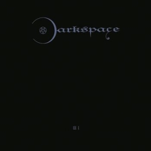 Darkspace - Dark Space Iii I in der Gruppe CD bei Bengans Skivbutik AB (4219692)