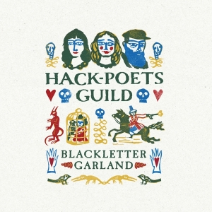 Hack-Poets Guild - Blackletter Garland in der Gruppe VINYL / World Music bei Bengans Skivbutik AB (4219788)