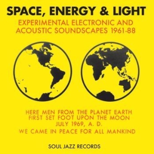 Soul Jazz Records Presents - Space, Energy & Light: Experimental in der Gruppe CD / Pop-Rock bei Bengans Skivbutik AB (4221745)