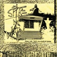 Spike In Vain - Jesus Was Born In A Mobile Home [Ex in der Gruppe VINYL / Pop-Rock bei Bengans Skivbutik AB (4221920)