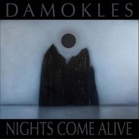 Damokles - Nights Come Alive in der Gruppe CD / Pop-Rock bei Bengans Skivbutik AB (4222021)