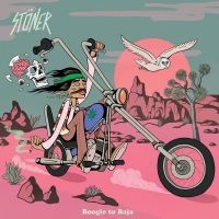 Stöner - Boogie To Baja in der Gruppe CD / Hårdrock bei Bengans Skivbutik AB (4222110)