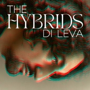 Di Leva - Hybrids The (Digipack) in der Gruppe CD bei Bengans Skivbutik AB (4222359)