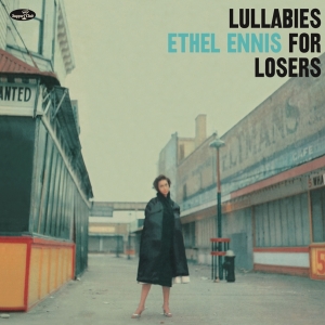 Ennis Ethel - Lullabies For Losers in der Gruppe UNSERE TIPPS / Weihnachtsgeschenktipp Vinyl bei Bengans Skivbutik AB (4222779)