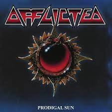 Afflicted - Prodigal Sun (Re-Issue 2023) in der Gruppe UNSERE TIPPS / Weihnachtsgeschenktipp Vinyl bei Bengans Skivbutik AB (4222794)