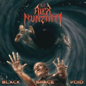 Nunziati Alex - Black Space Void in der Gruppe CD / Hårdrock bei Bengans Skivbutik AB (4223741)