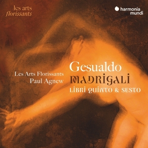 Les Arts Florissants - Gesualdo: Madrigali Libri Quinto & Sesto in der Gruppe CD / Klassiskt,Övrigt bei Bengans Skivbutik AB (4223774)