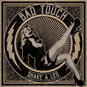 Bad Touch - Shake A Leg in der Gruppe VINYL / Pop-Rock bei Bengans Skivbutik AB (4224091)