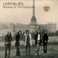 Livin' Blues - Rocking At The Tweed Mill in der Gruppe VINYL / Blues,Jazz,Pop-Rock bei Bengans Skivbutik AB (4224236)