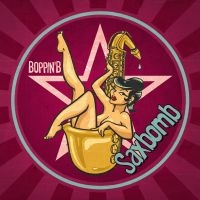 Boppin' B - Saxbomb in der Gruppe VINYL / Pop-Rock bei Bengans Skivbutik AB (4224302)